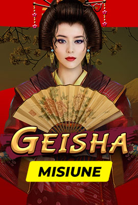 Missions Geisha